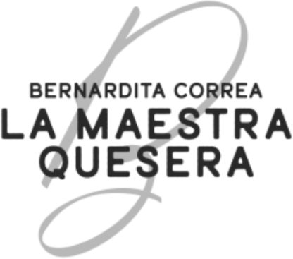 Bernardita Correa — La Maestra Quesera